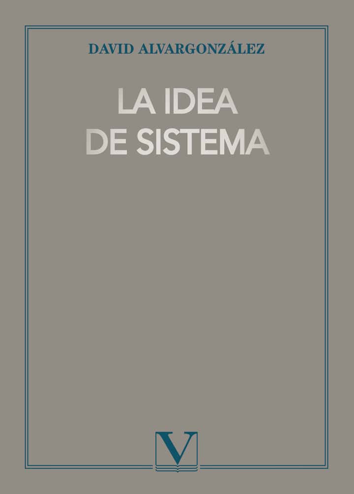 La idea de sistema