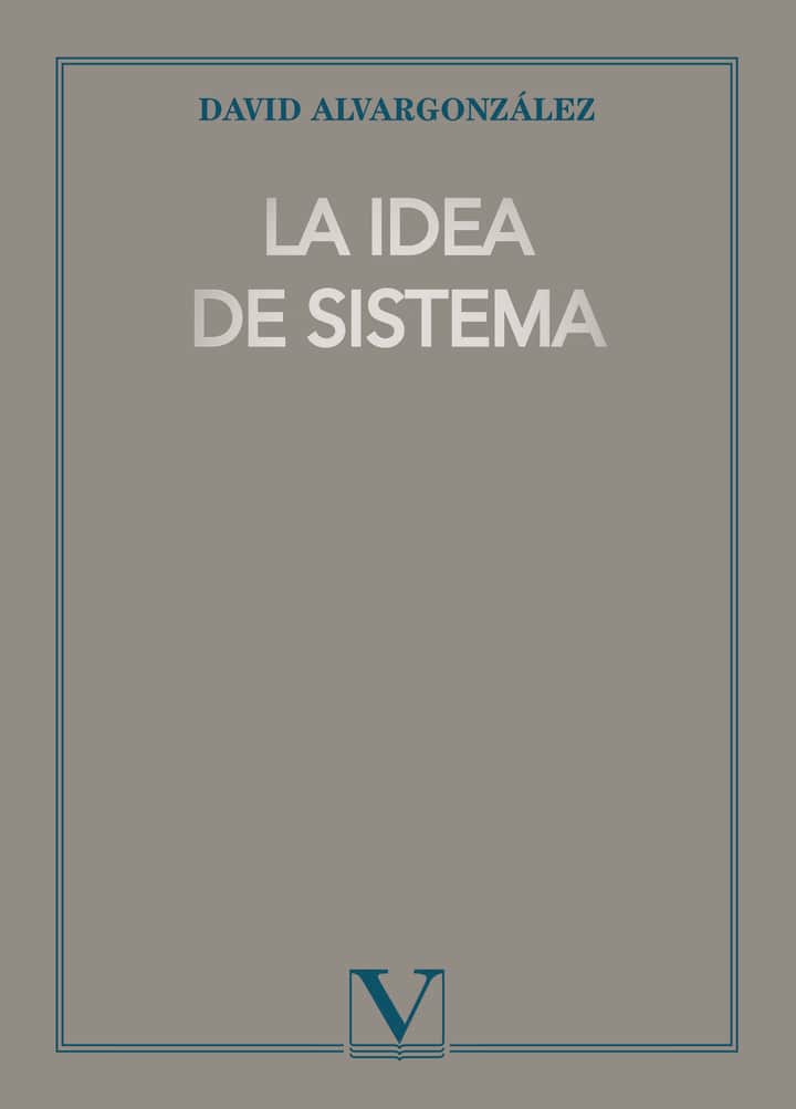 La idea de sistema