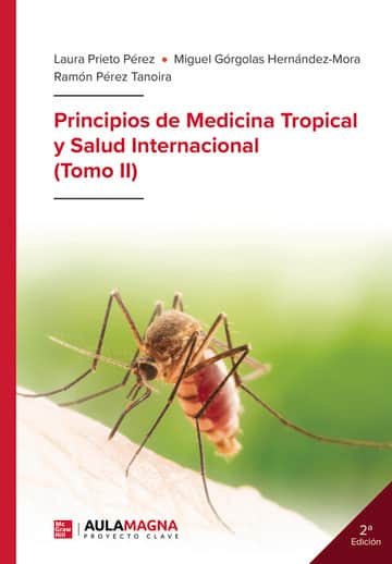 Principios de Medicina Tropical y Salud Internacional (Tomo II)