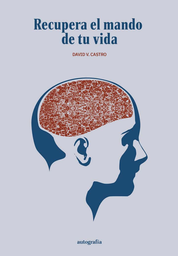 Recupera el mando de tu vida