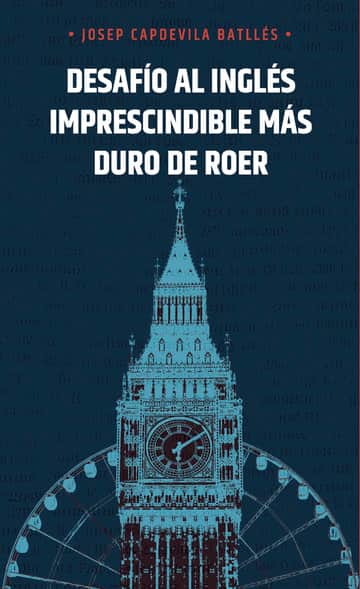 Desafío al inglés imprescindible más duro de roer
