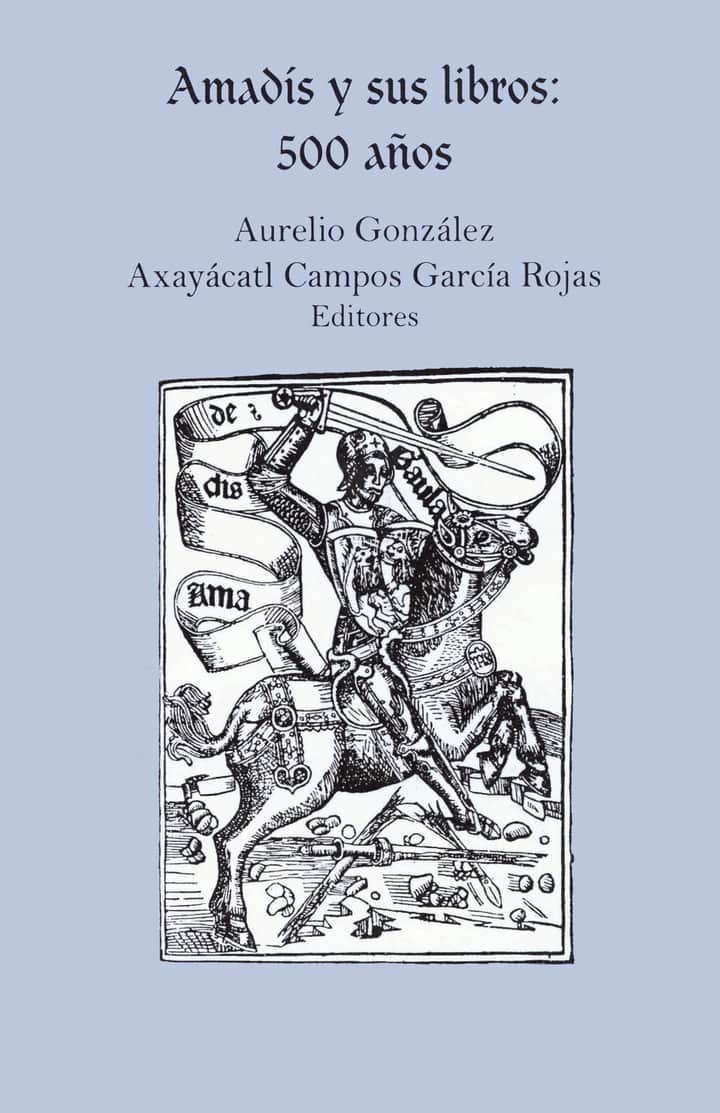 Amadís y sus libros: 5 años