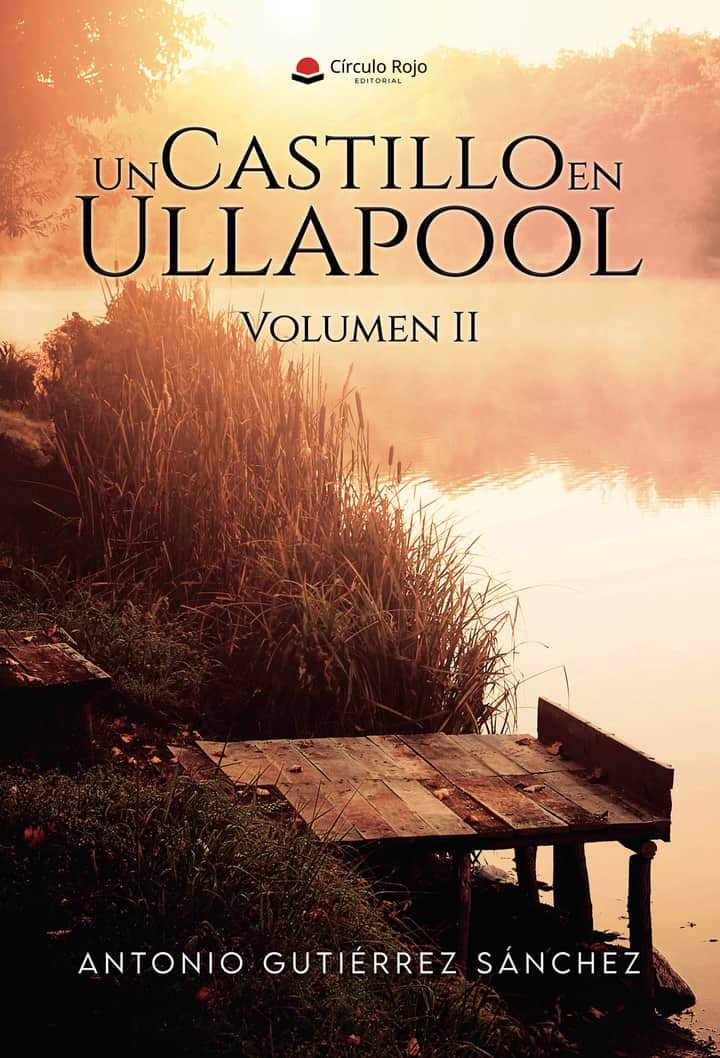 Un Castillo en Ullapool. Volumen II