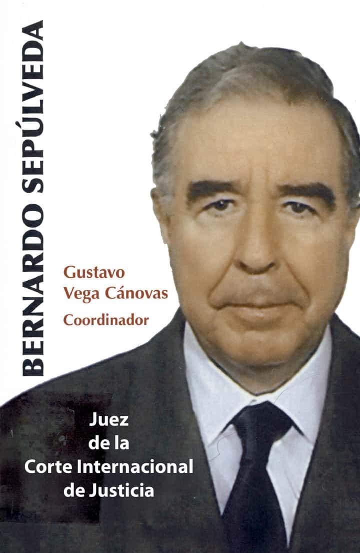 Bernardo Sepúlveda: juez de la Corte Internacional de Justicia