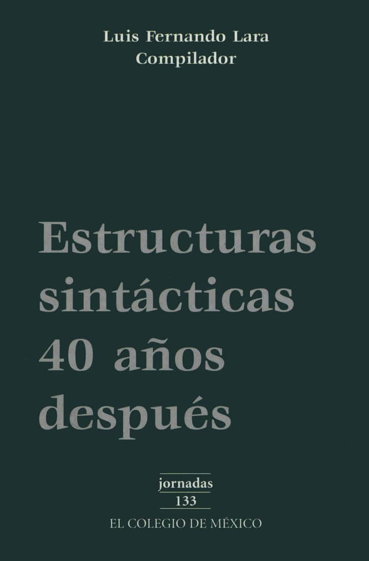 Estructuras sintácticas 40 años después