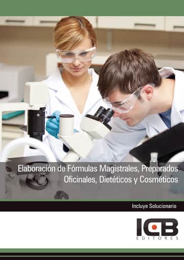Elaboración de Fórmulas Magistrales, Preparados Oficinales, Dietéticos y Cosméticos