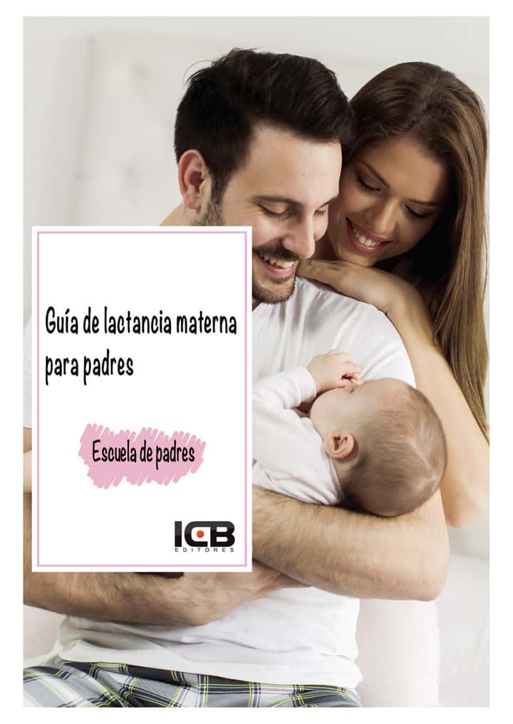 Guía de Lactancia Materna para Padres