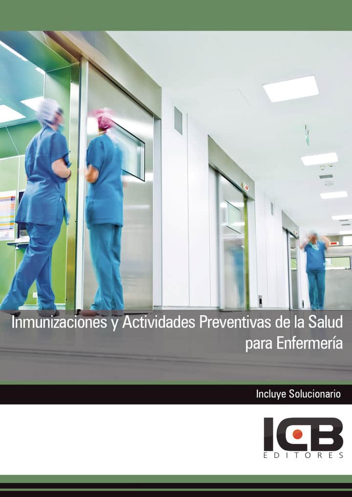 Inmunizaciones y Actividades Preventivas de la Salud para Enfermería