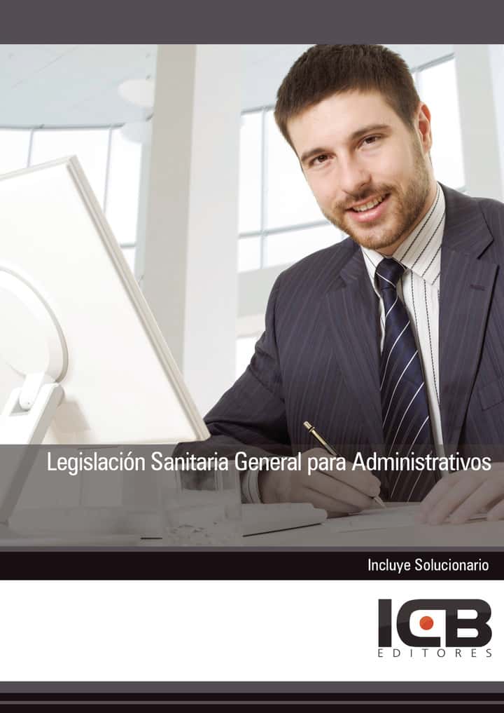 Legislación Sanitaria General para Administrativos