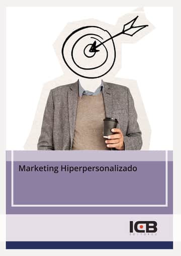 Marketing Hiperpersonalizado
