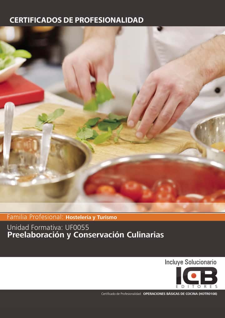 UF0055: Preelaboración y Conservación Culinarias