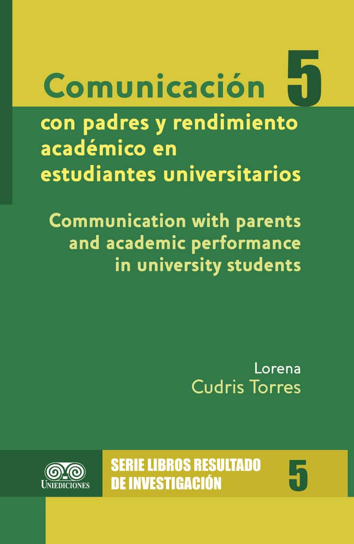 Comunicación con padres y rendimiento académico en estudiantes universitarios