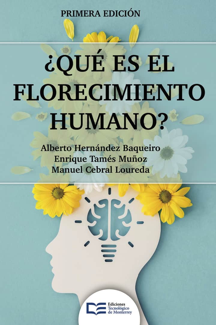 ¿Qué es el florecimiento humano?