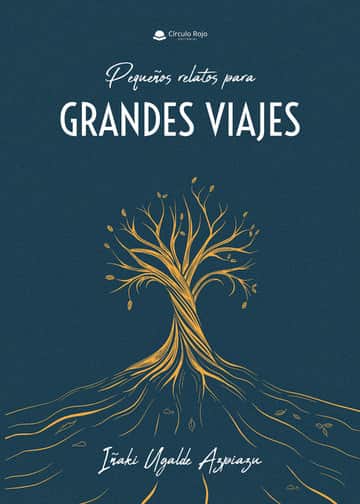 Pequeños relatos para grandes viajes