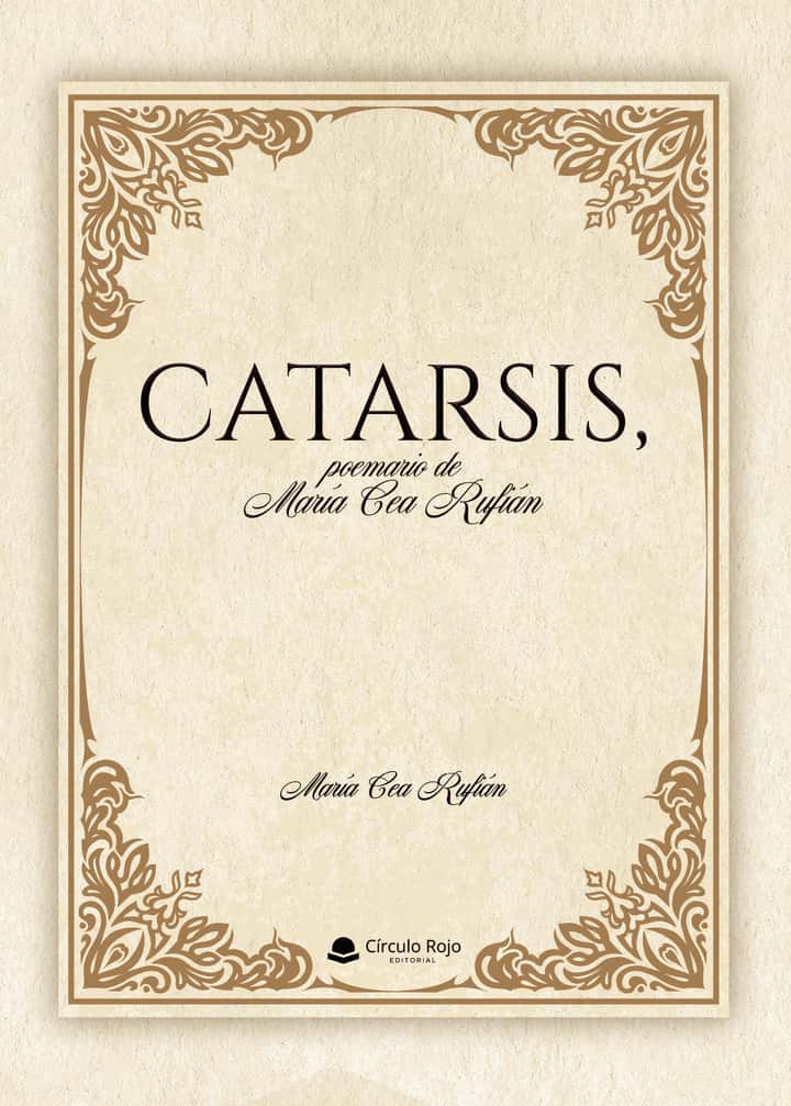 CATARSIS, poemario de María Cea Rufián