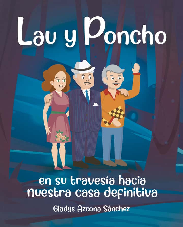 Lau y Poncho en su travesía hacia nuestra casa definitiva