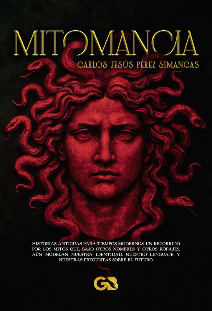 MITOMANCIA (Una lectura filosófica de los mitos griegos en clave contemporánea)