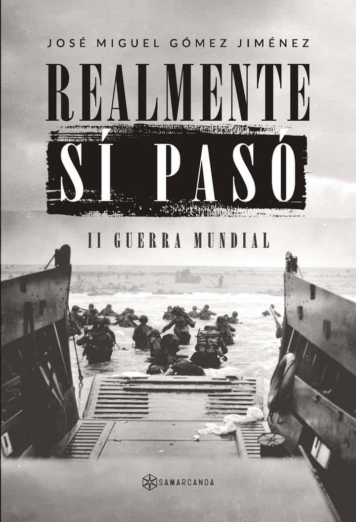 REALMENTE SÍ PASÓ: II GUERRA MUNDIAL