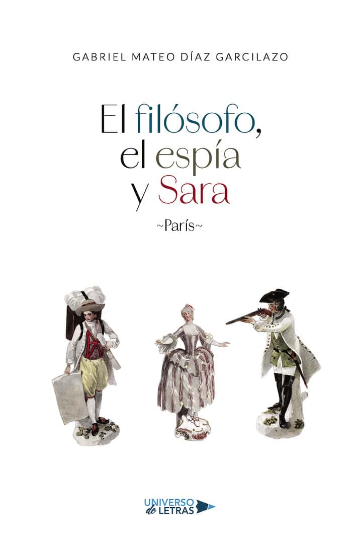 El filósofo, el espía y Sara: París