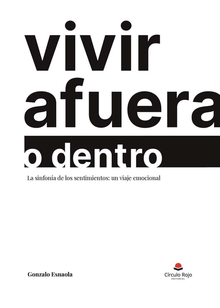Vivir afuera o dentro