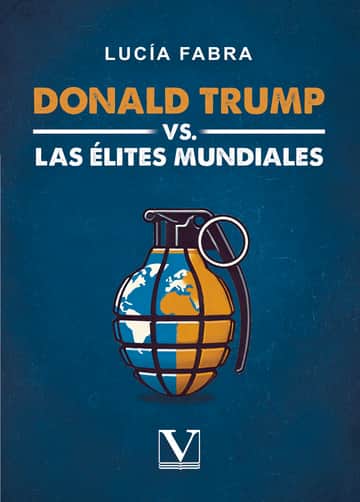 Donald Trump VS Las Élites Mundiales