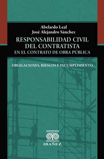 Responsabilidad civil del contratista en el contrato de obra pública