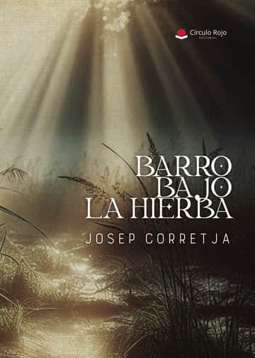 BARRO BAJO LA HIERBA