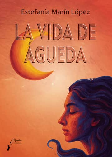 La vida de Águeda