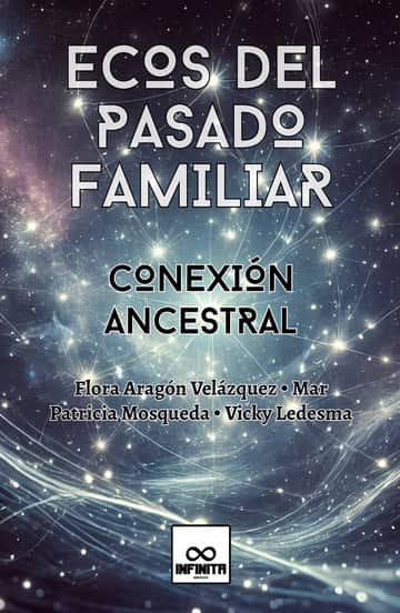 Ecos del pasado familiar