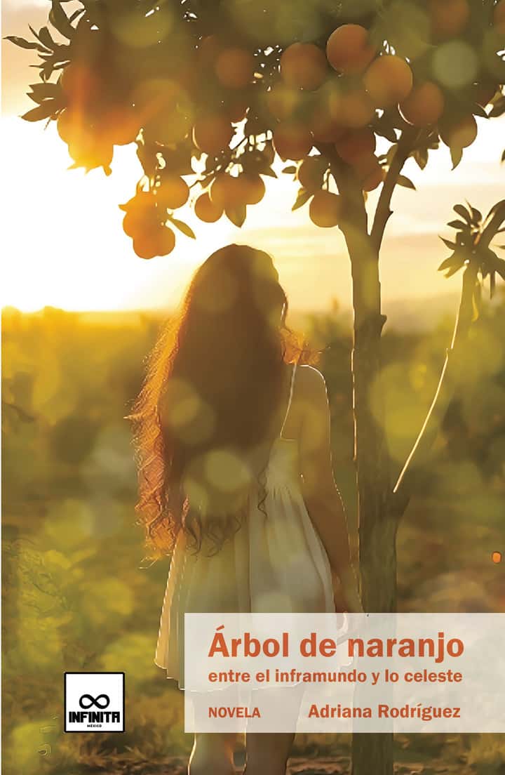 Árbol de naranjo: Entre el inframundo y lo celeste