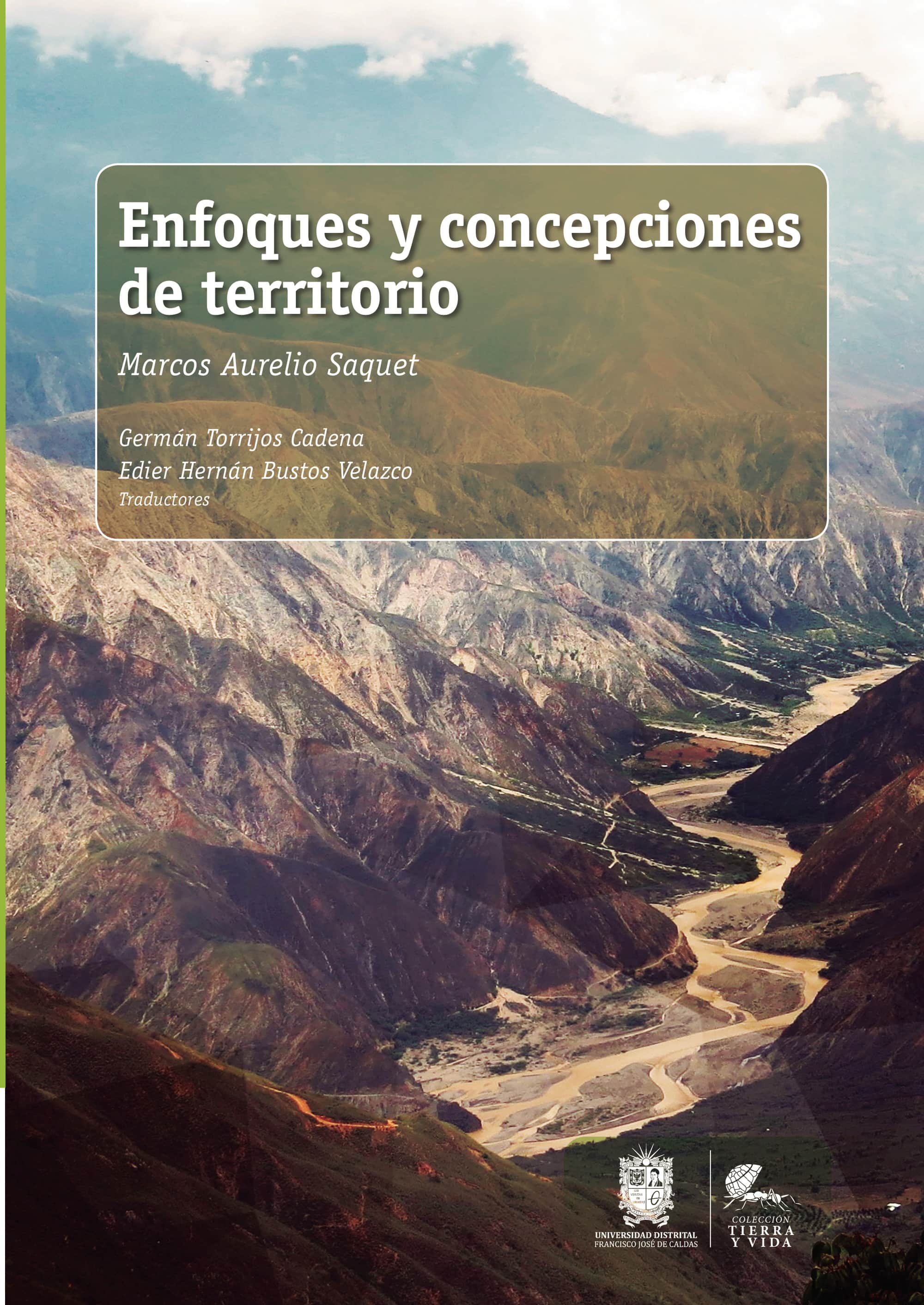 Enfoques y concepciones de territorio