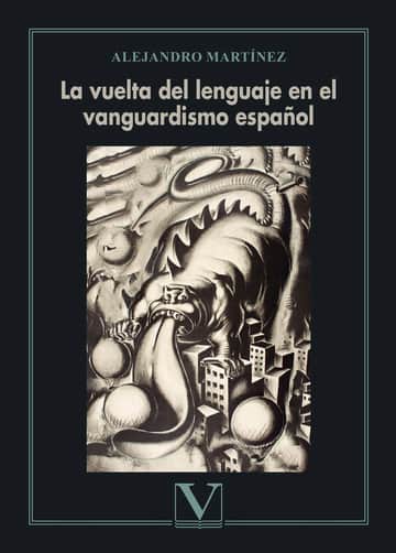 La vuelta del lenguaje en el vanguardismo español
