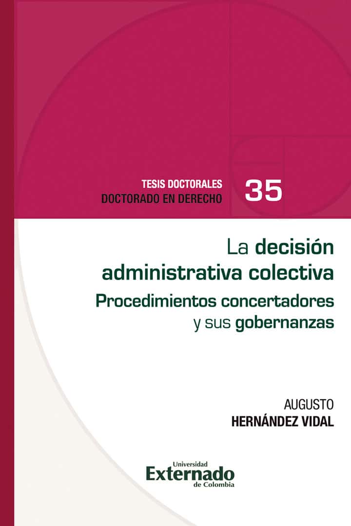 La decisión administrativa colectiva