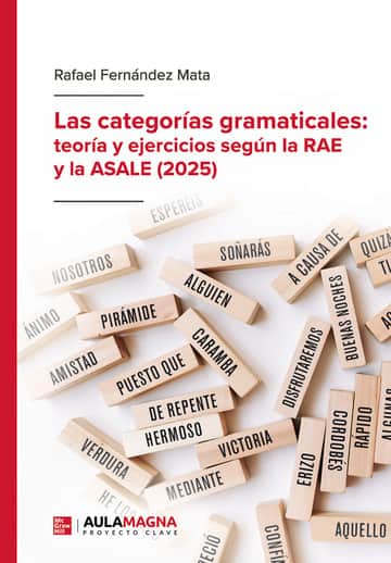 Las categorías gramaticales: teoría y ejercicios según la RAE y la ASALE (2025)