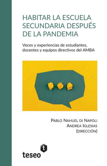 Habitar la escuela secundaria después de la pandemia
