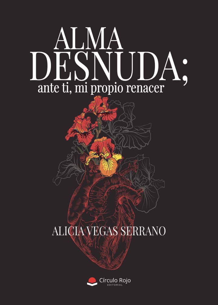 Alma Desnuda; ante ti, mi propio renacer