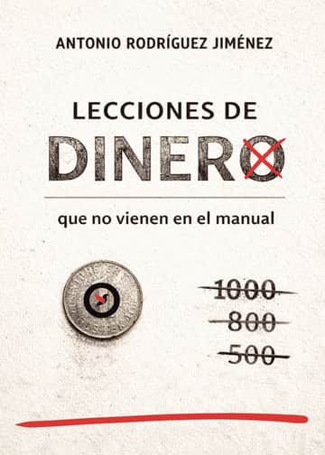 Lecciones de dinero que no vienen en el manual
