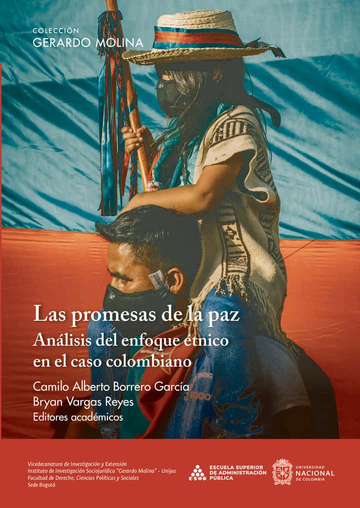 Las promesas de la paz. Análisis del enfoque étnico en el caso colombiano