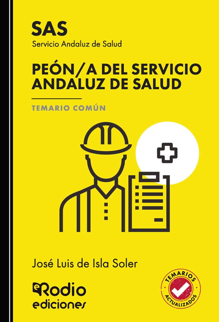 Peón/a del Servicio Andaluz de Salud. Temario Común. SAS