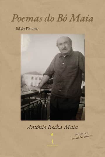 Poemas do Bô Maia: -Edição póstuma -