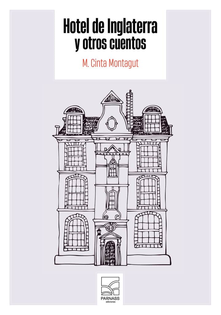 Hotel de Inglaterra y otros cuentos