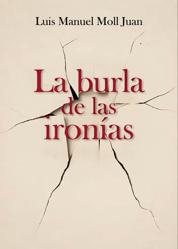La burla de las ironías