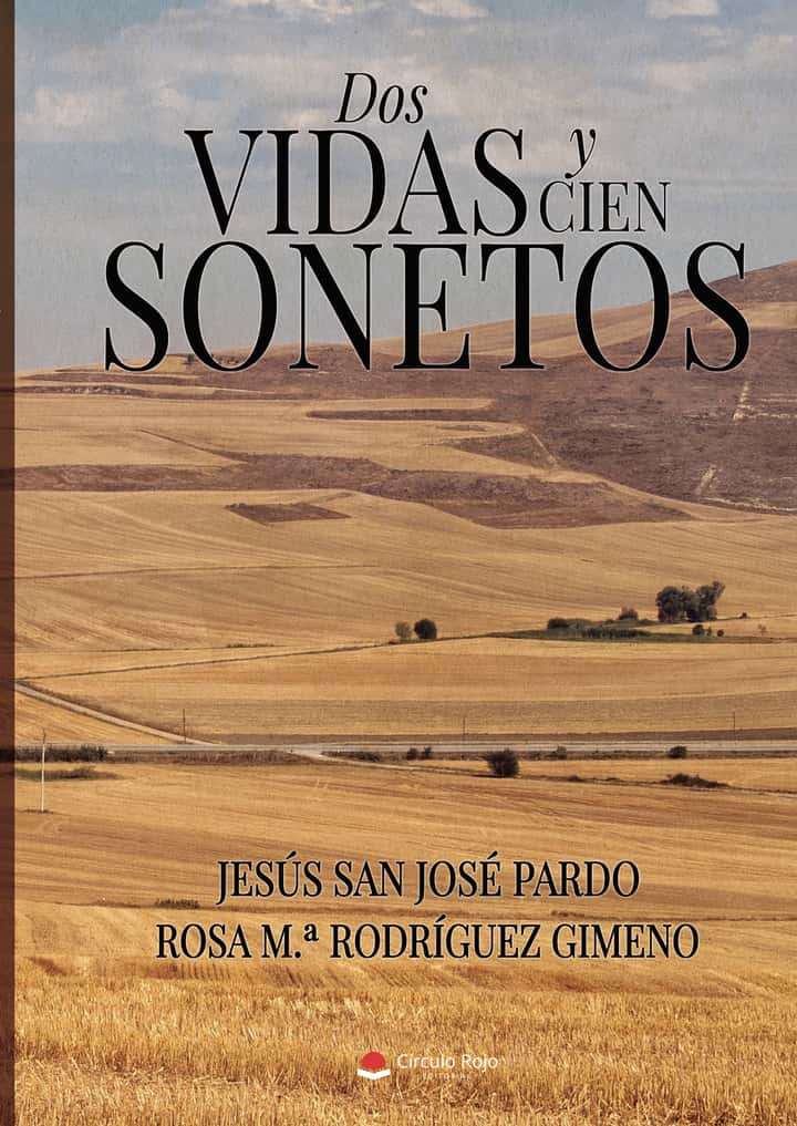 DOS VIDAS Y CIEN SONETOS