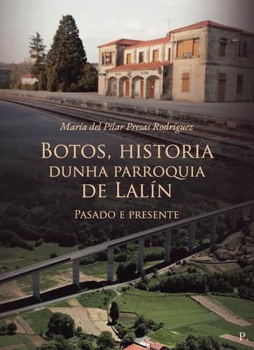 Botos, historia dunha parroquia de Lalín