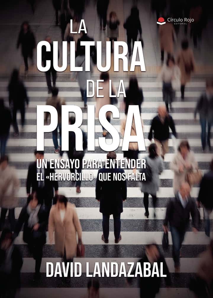 La cultura de la prisa