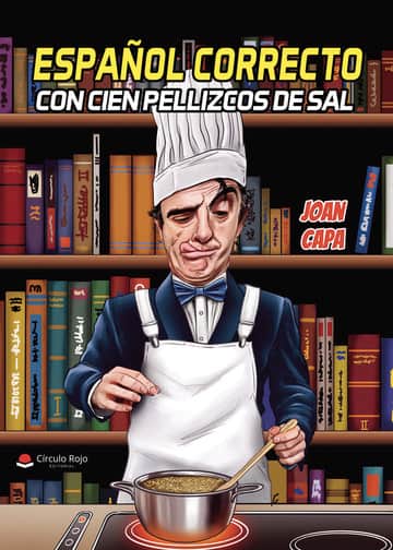 Español correcto con cien pellizcos de sal