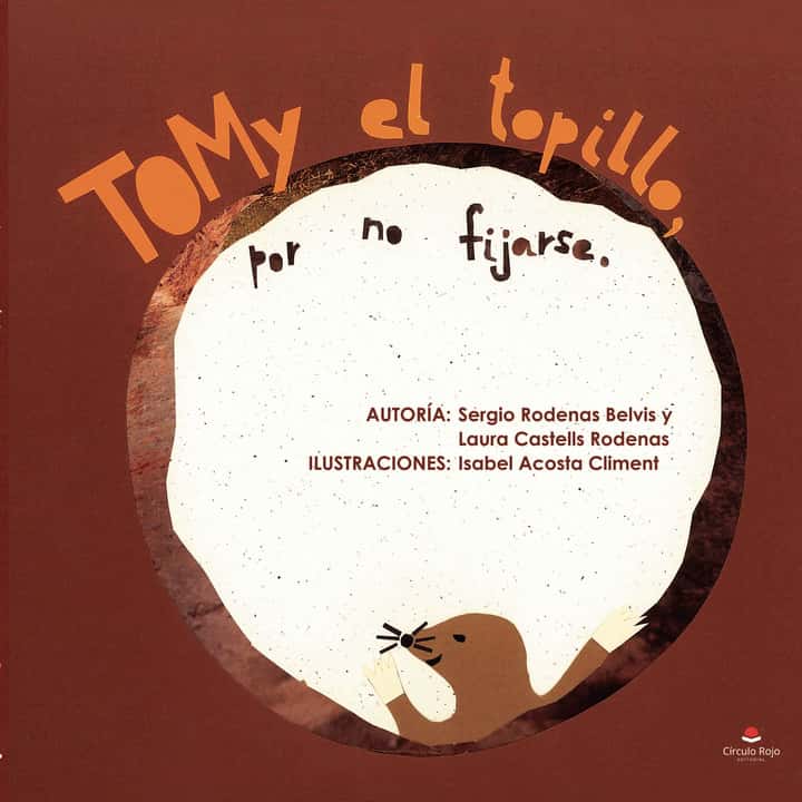 Tomy el topillo, por no fijarse