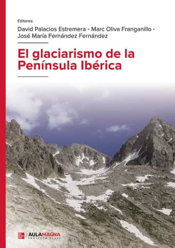 El glaciarismo de la Península Ibérica