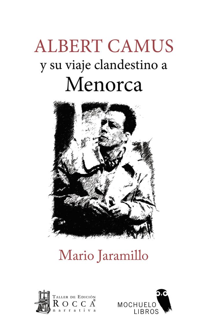 Albert Camus y su viaje clandestino a Menorca