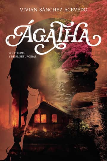 Ágatha: Polvo eres y de él resurgirás